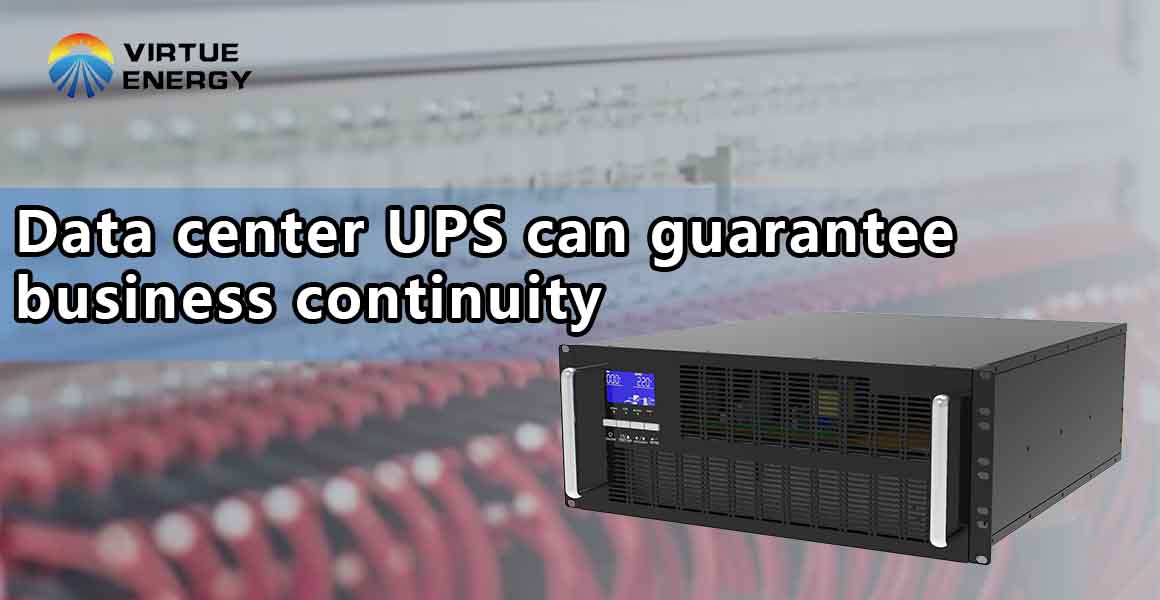Data center UPS can guarantee business continuity